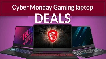 Cyber Monday Gaming Laptop Deals